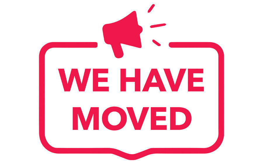 We Have Moved!